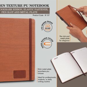 B157 – Wooden texture PU notebook with bookmark ribbon, elastic fastener, pen slot and Metal Plate