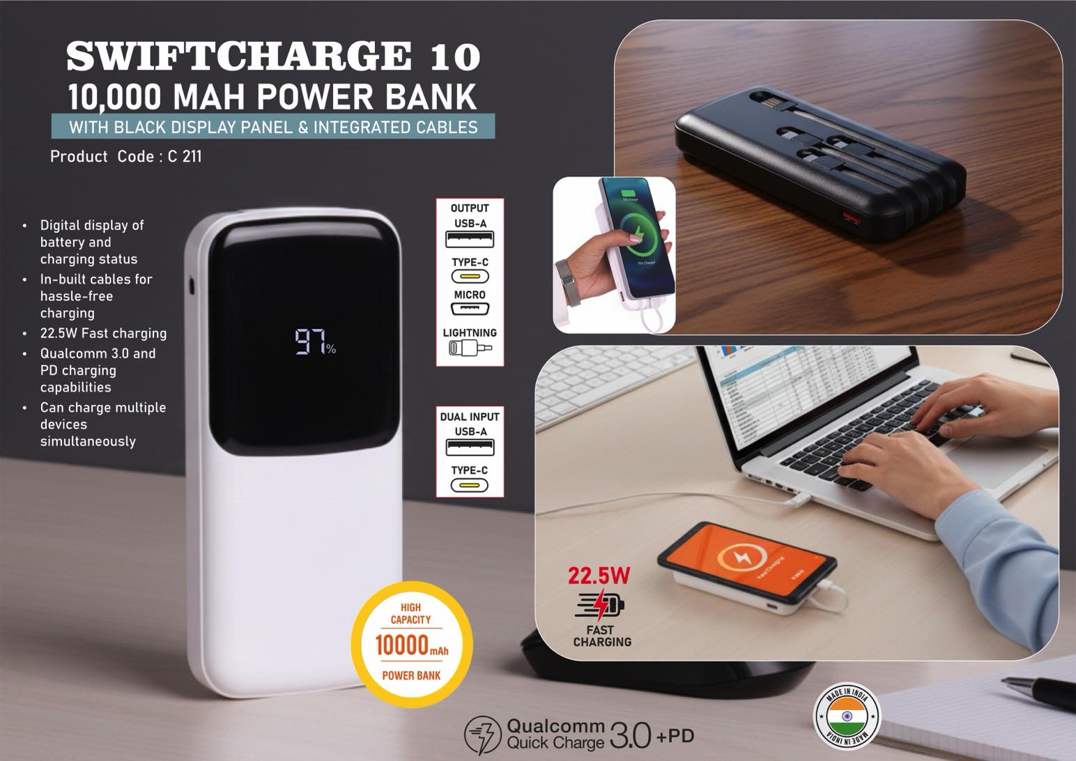 C211 – SwiftCharge 10: 10,000 mAh Power bank with black display panel & Integrated cables | With 1 USB A & 1 USB C port | 22.5W Fast charging | Supports Qualcomm 3.0 + PD charging