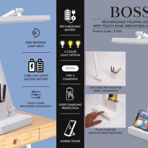 E355 – Boss : Rechargeable Folding LED lamp with Touch panel Brightness adjustment | Detachable pen stand | Mobile Stand | 3 Color light option