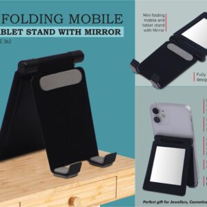 E362 – Mini metal folding mobile and tablet stand with Mirror | Adjustable to any desired angle