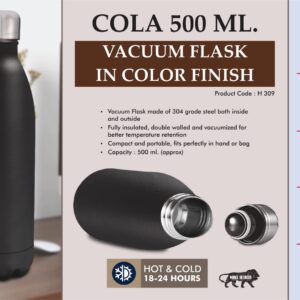 H309 – Cola 500 ml Vacuum flask in Color Finish | 304 steel inside & outside | 18 hours hot/cold
