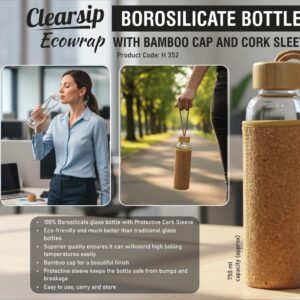 H352 – ClearSip EcoWrap: Borosilicate Glass bottle with Bamboo Cap and Cork sleeve | Capacity 600ml (approx)