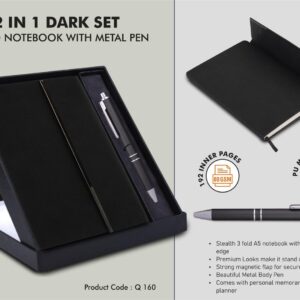 Q160 – 2 in 1 Dark Set: 3 fold Notebook with Metal Pen