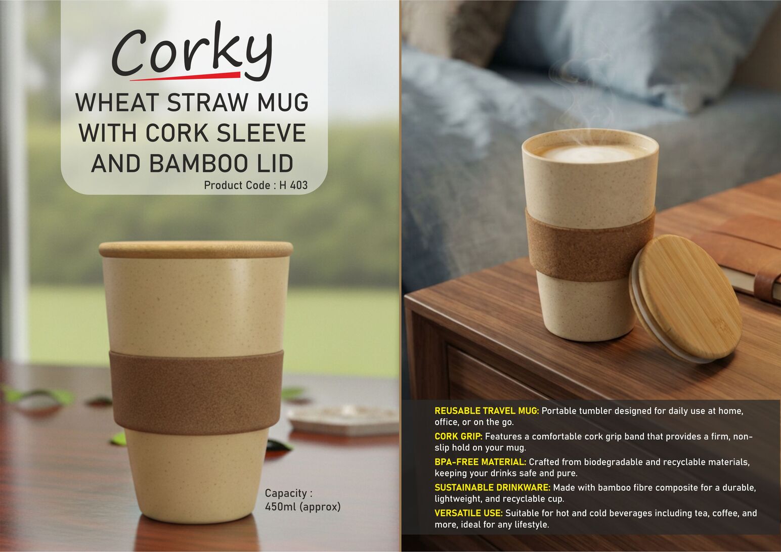H403 – Corky: Wheat straw mug with cork sleeve and Bamboo Lid | Capacity 450ml (approx)